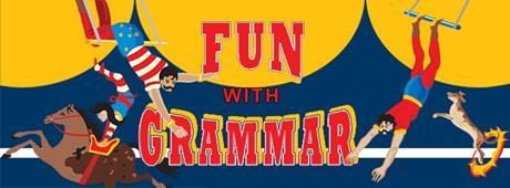 Fun with Grammar